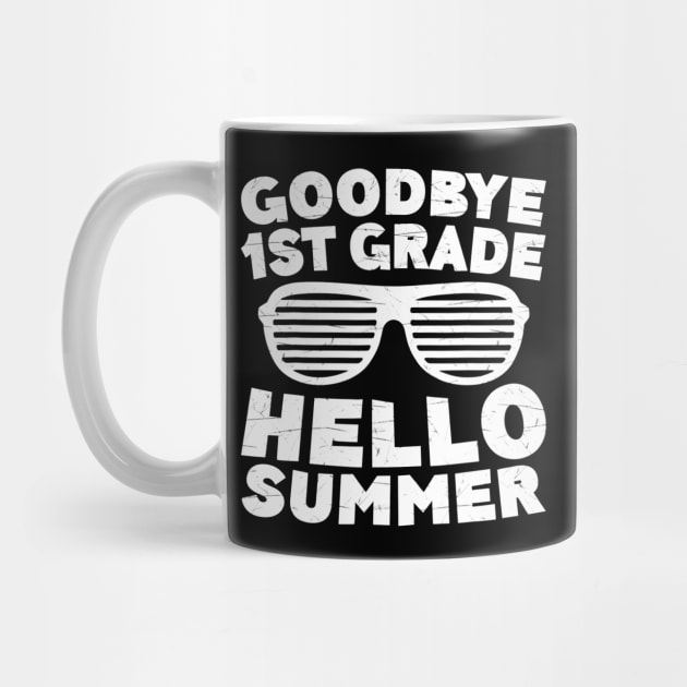 Goodbye 1St Grade Hello Summer Tshirt First Grade Graduate by danielfarisaj